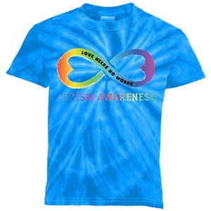 Infinity Heart Love Autism Awareness Needs No Words Tie Dye Gift Kids Tie-Dye T-Shirt