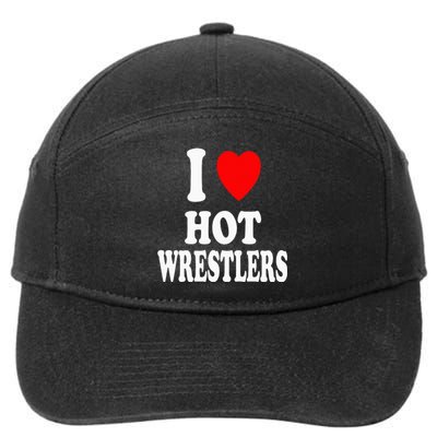 I Heart (Love) Hot Wrestlers Athletic Amateur Sexy Attracted 7-Panel Snapback Hat