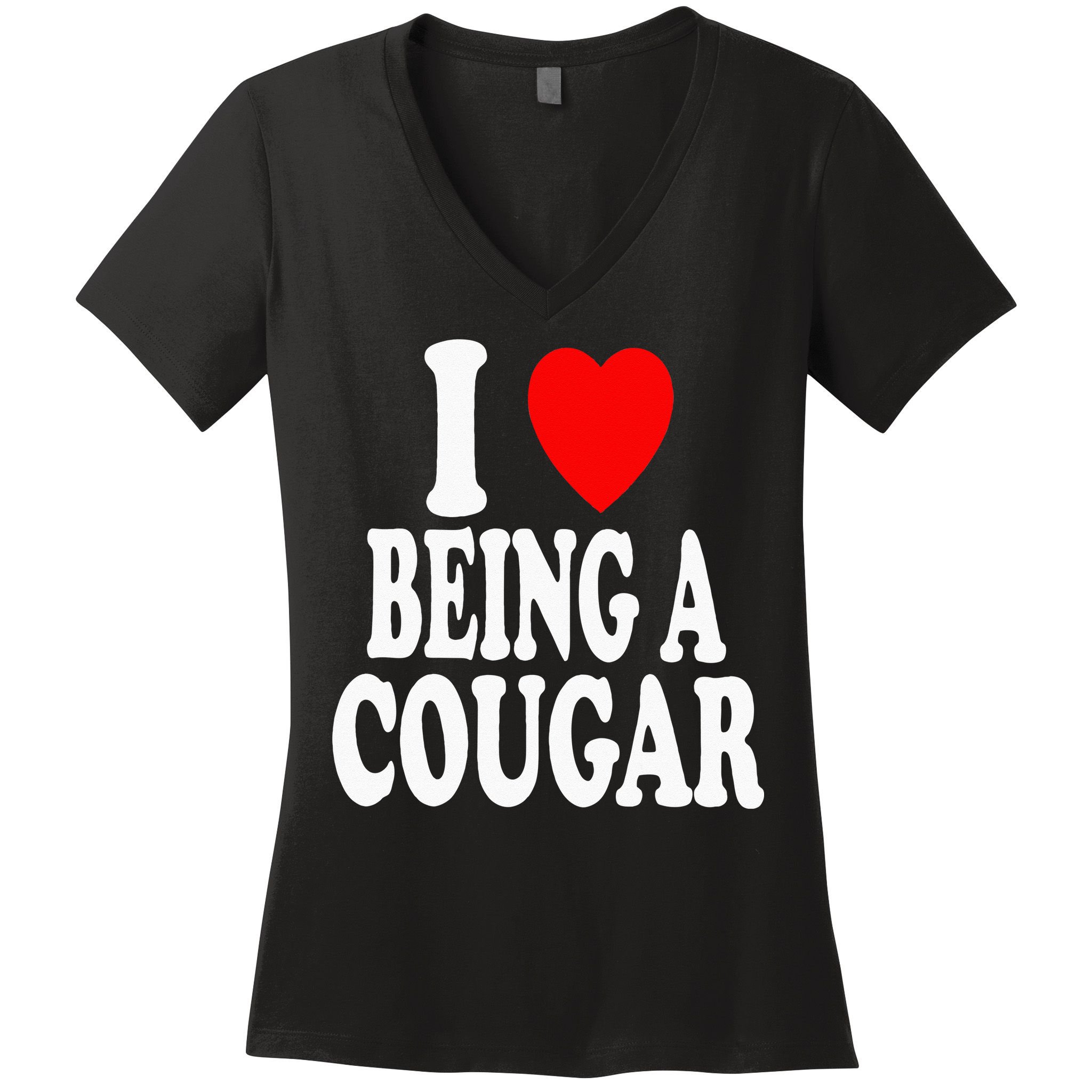 I Heart (Love) Being A Cougar Hot Older Woman Women's V-Neck T-Shirt