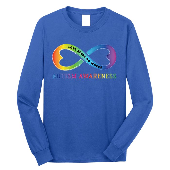 Infinity Heart Love Autism Awareness Needs No Words Tie Dye Gift Long Sleeve Shirt