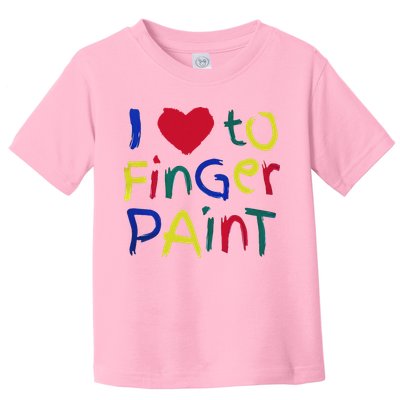I Heart Love To Finger Paint IM Paint Toddler T-Shirt