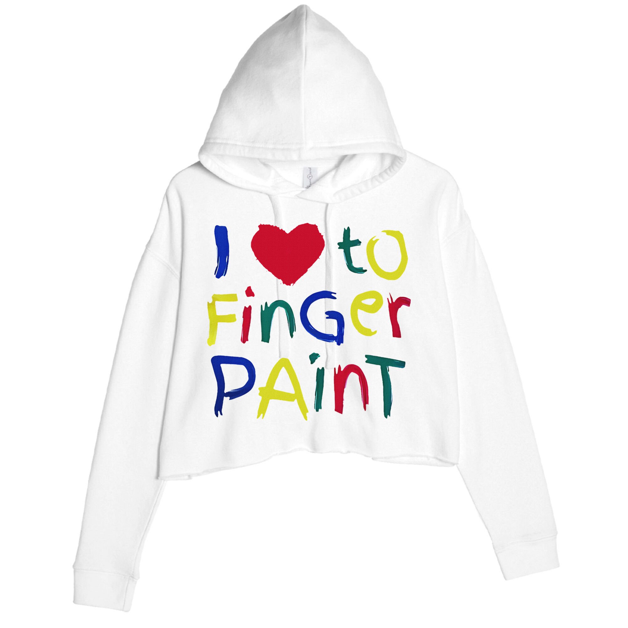 I Heart Love To Finger Paint IM Paint Crop Fleece Hoodie