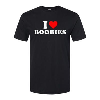 I Heart Love Boobies Softstyle CVC T-Shirt