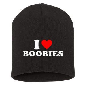 I Heart Love Boobies Short Acrylic Beanie