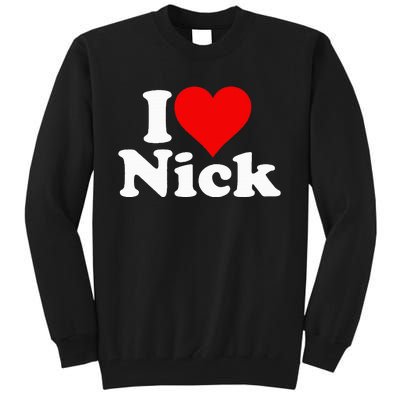 I Heart Love Nick Nicholas Tall Sweatshirt