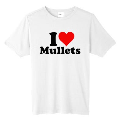 I Heart Love Mullets Tall Fusion ChromaSoft Performance T-Shirt