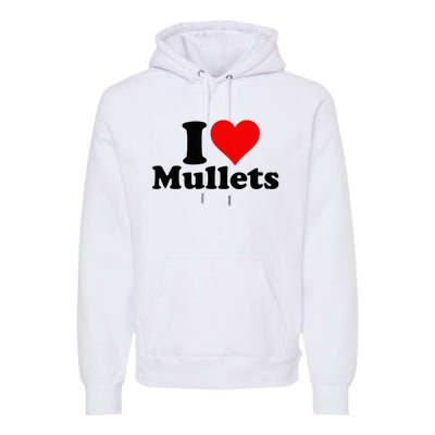 I Heart Love Mullets Premium Hoodie