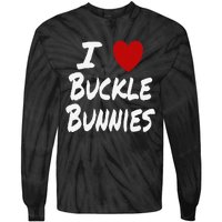 I Heart (Love) Buckle Bunnies Country Rodeo Cow Cow Tie-Dye Long Sleeve Shirt