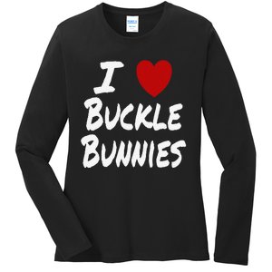 I Heart (Love) Buckle Bunnies Country Rodeo Cow Cow Ladies Long Sleeve Shirt