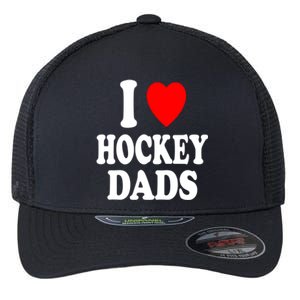 I Heart (Love) Hockey Dads Skating Ice Attraction Hot Sexy Funny Gift Flexfit Unipanel Trucker Cap