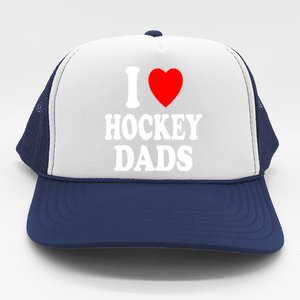 I Heart (Love) Hockey Dads Skating Ice Attraction Hot Sexy Funny Gift Trucker Hat