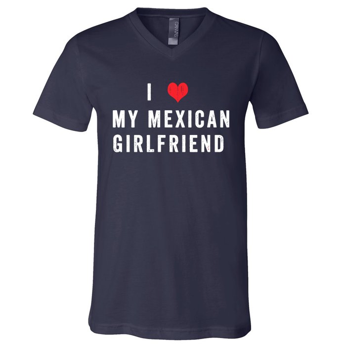 I Heart My Mexican Girlfriend I Love My Girlfriend Vintage V-Neck T-Shirt