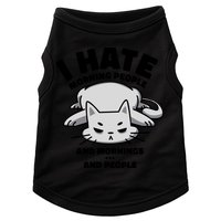 I Hate Mornings And People Funny Cat Doggie Tank