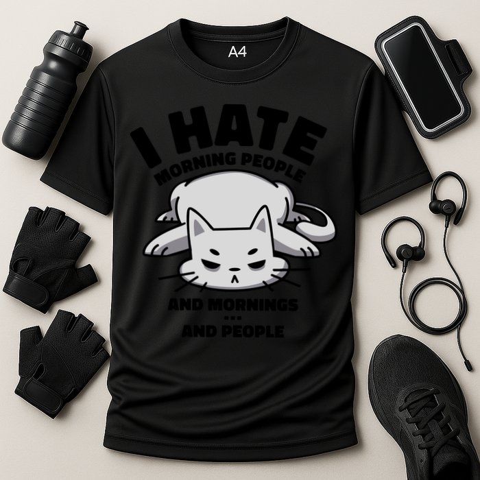 I Hate Mornings And People Funny Cat Performance Shirt