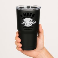 I Hate Mornings And People Funny Cat Tumbler