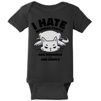 I Hate Mornings And People Funny Cat Baby Bodysuit