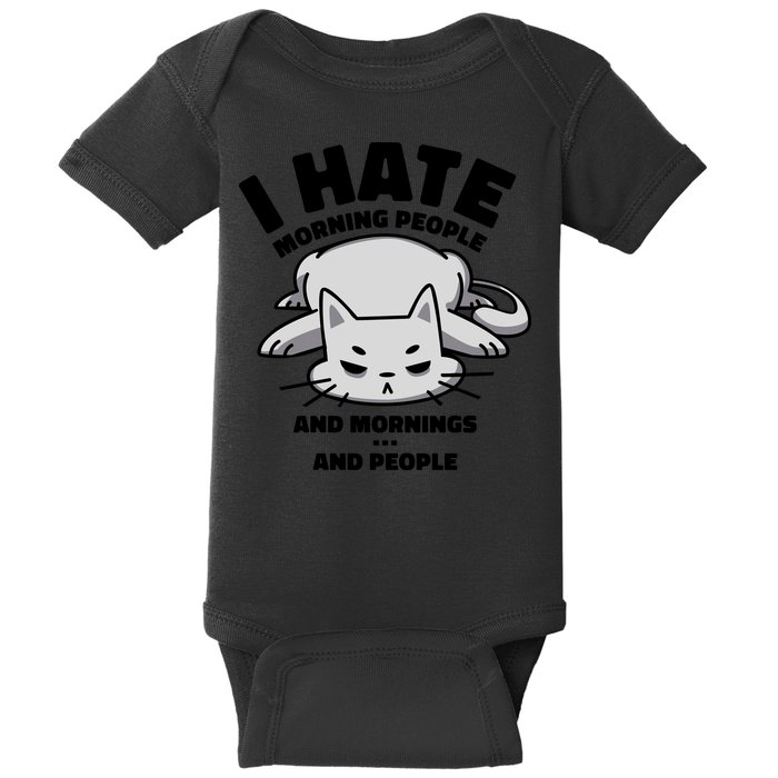 I Hate Mornings And People Funny Cat Baby Bodysuit