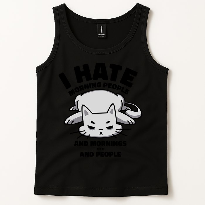 I Hate Mornings And People Funny Cat Tank Top