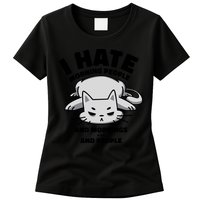 I Hate Mornings And People Funny Cat Womens T-Shirt