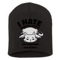 I Hate Mornings And People Funny Cat Short Acrylic Beanie