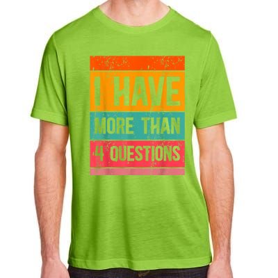 I Have More Than Four Questions Passover Adult ChromaSoft Performance T-Shirt