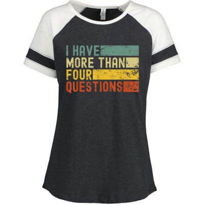 I Have More Than Four Questions Passover Enza Ladies Jersey Colorblock Tee