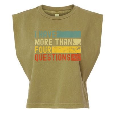 I Have More Than Four Questions Passover Garment-Dyed Women's Muscle Tee