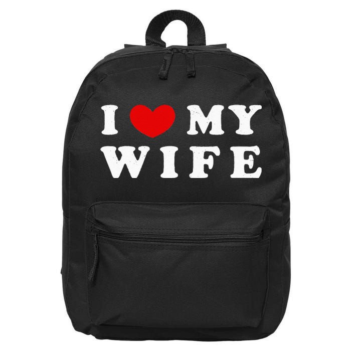 I Heart My Wife I Love My Wife 16 in Basic Backpack