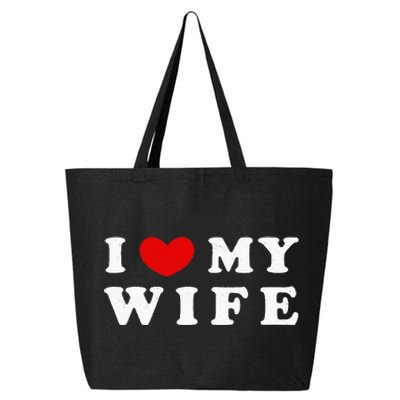 I Heart My Wife I Love My Wife 25L Jumbo Tote