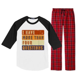 I Have More Than Four Questions Passover Raglan Sleeve Pajama Set