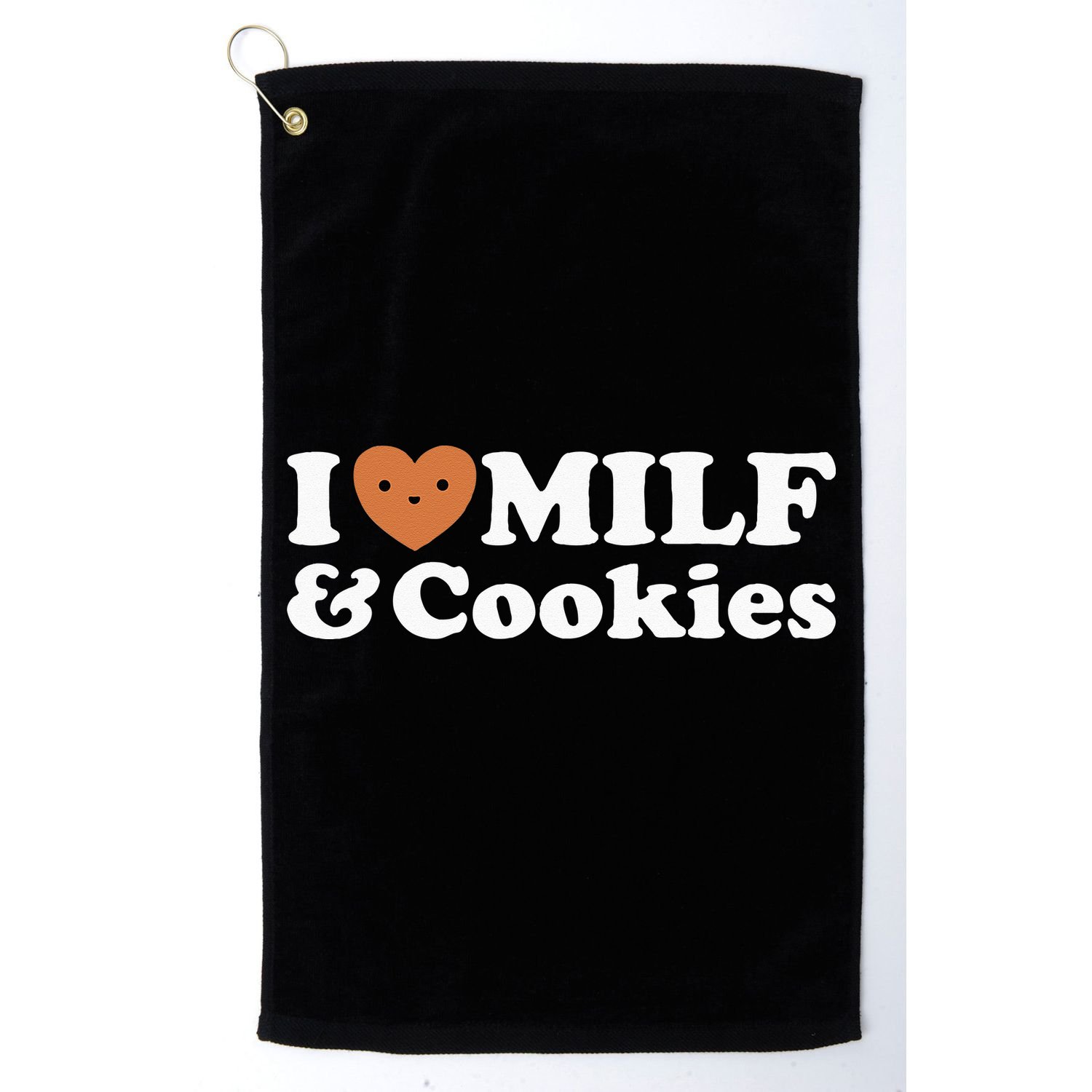 I Heart Milf & Cookies Funny Milk Love Hot Sweet Moms Joke Golf Towel