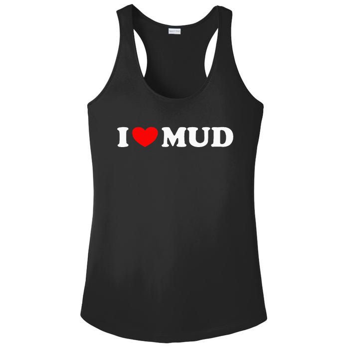 I Heart Mud I Love Mud ATV Quad Four Wheeler Funny Mudding Ladies PosiCharge Competitor Racerback Tank