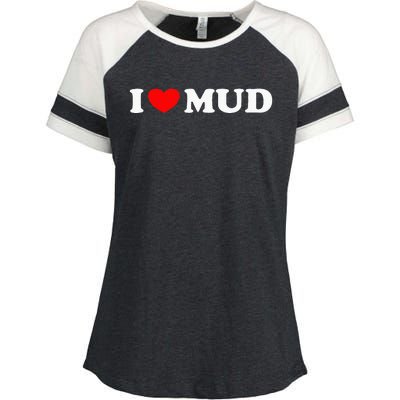 I Heart Mud I Love Mud ATV Quad Four Wheeler Funny Mudding Enza Ladies Jersey Colorblock Tee