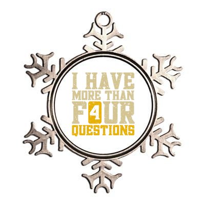 I Have More Than Four Questions Passover Metallic Star Ornament