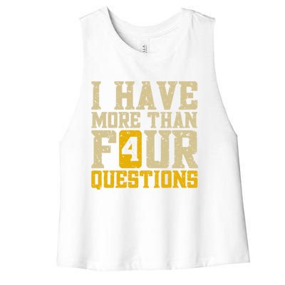 I Have More Than Four Questions Passover Women's Racerback Cropped Tank