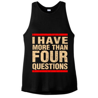 I Have More Than Four Questions Passover Ladies PosiCharge Tri-Blend Wicking Tank