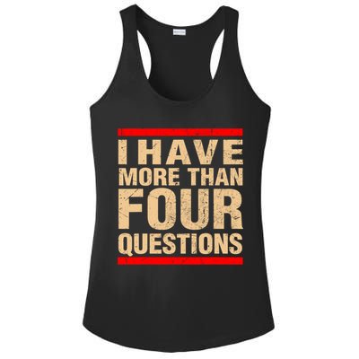 I Have More Than Four Questions Passover Ladies PosiCharge Competitor Racerback Tank