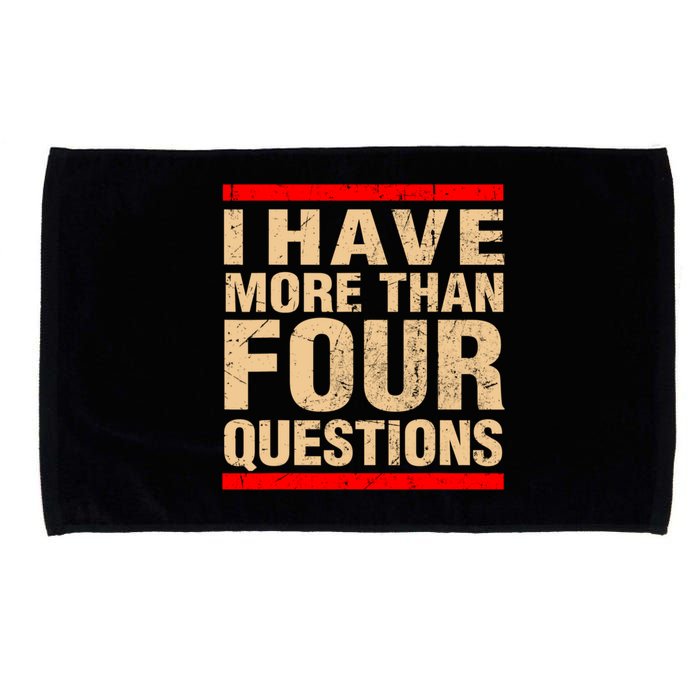 I Have More Than Four Questions Passover Microfiber Hand Towel