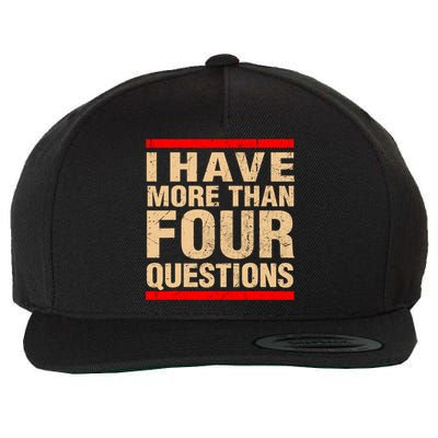 I Have More Than Four Questions Passover Wool Snapback Cap