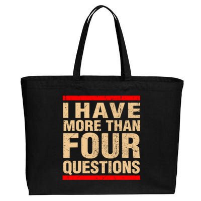 I Have More Than Four Questions Passover Cotton Canvas Jumbo Tote