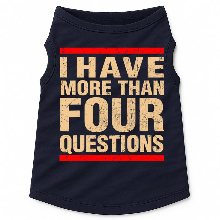 I Have More Than Four Questions Passover Doggie Tank