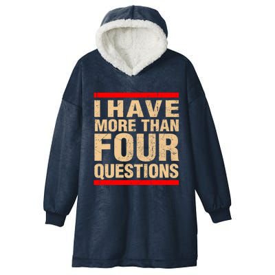 I Have More Than Four Questions Passover Hooded Wearable Blanket