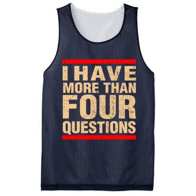 I Have More Than Four Questions Passover Mesh Reversible Basketball Jersey Tank
