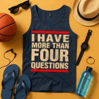 I Have More Than Four Questions Passover Tank Top