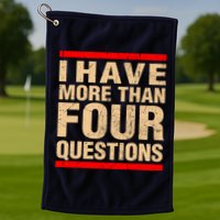 I Have More Than Four Questions Passover Golf Towel