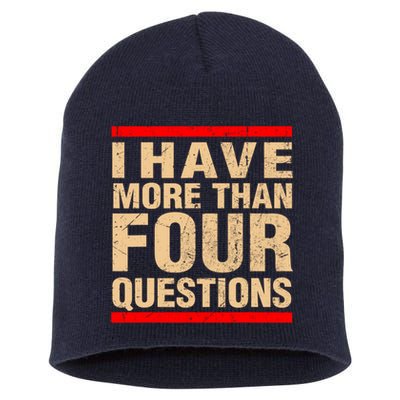 I Have More Than Four Questions Passover Short Acrylic Beanie