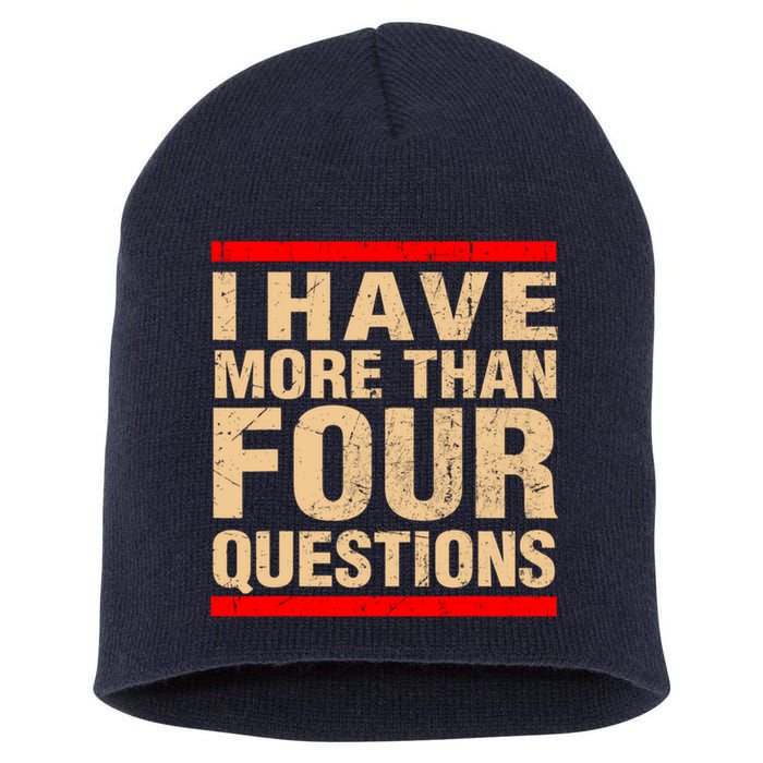 I Have More Than Four Questions Passover Short Acrylic Beanie