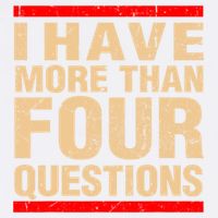 I Have More Than Four Questions Passover Garment-Dyed Sweatshirt