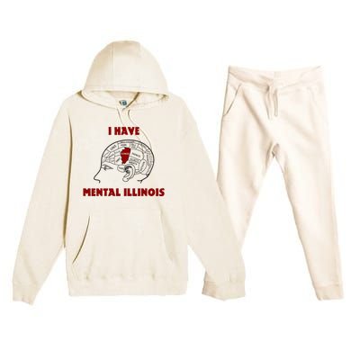 I Have Mental Illinois Premium Hooded Sweatsuit Set