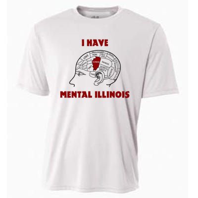 I Have Mental Illinois Cooling Performance Crew T-Shirt